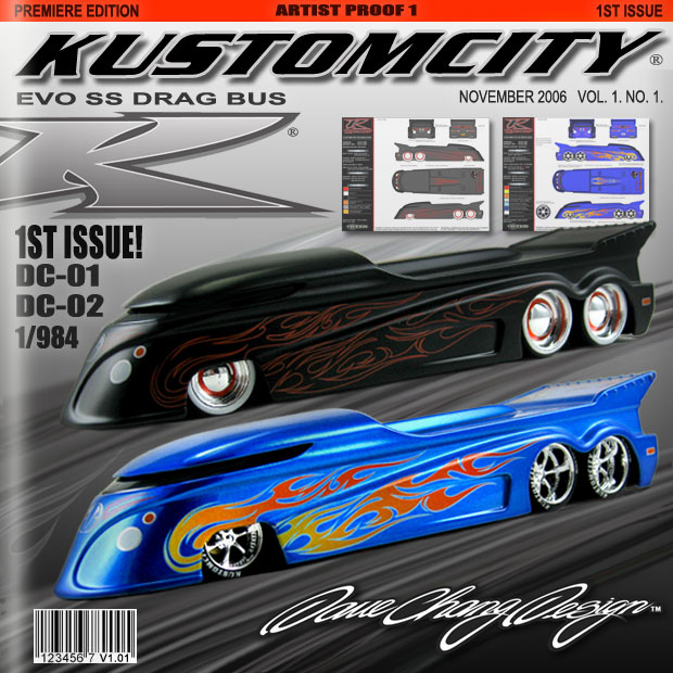 KUSTOMCITY� ---- ----- 01ST ISSUE ----- --EVO SS DRAG BUS--  ** Premiere Edition **  -- ARTIST PROOF 1 --
